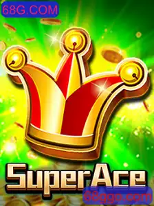SuperAce: Descubra as Aventuras do Novo Jogo Sensação de 68G.COM